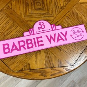 “Barbie Way” Street Sign